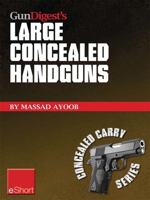 cover image of Gun Digest's Large Concealed Handguns eShort